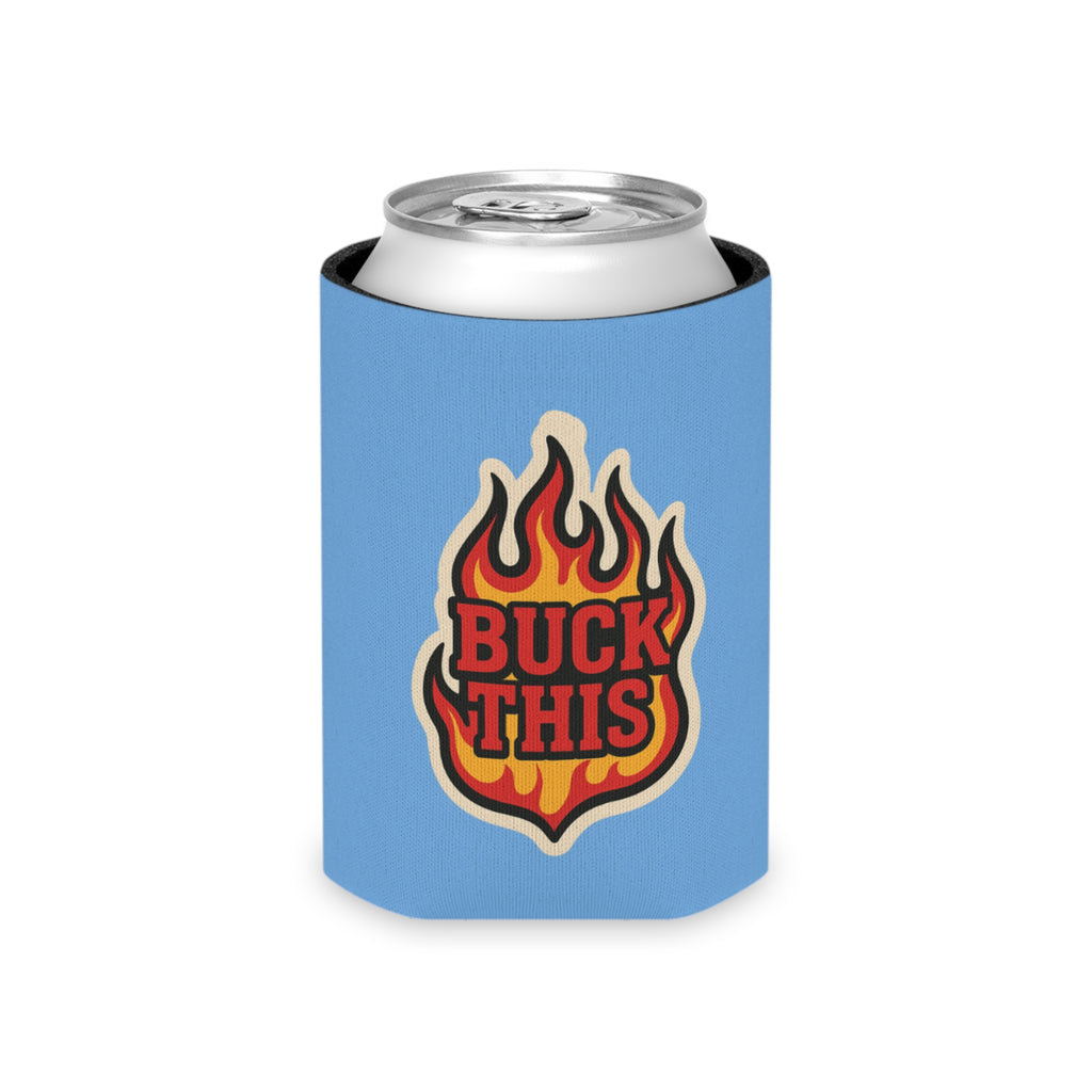 BUCK THIS KOOZIE
